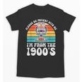 Please Be Patient With Me I'm From The 1900s Kawaii Unisex T-Shirt Please Be Patient With Me I'm From The 1900s Kawaii Unisex T-Shirt