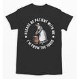 Please Be Patient With Me I'm From The 1900s Ladies Women Unisex T-Shirt