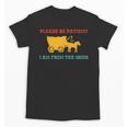 Please Be Patient I'm From The 1900s Millennial Humor Retro Unisex T-Shirt