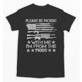 Please Be Patient With Me I'm From The 1900s USA Flag Guns Unisex T-Shirt