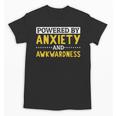 Powered By Anxiety And Awkwardness Social Anxiety Introverts Unisex T-Shirt Powered By Anxiety And Awkwardness Social Anxiety Introverts Unisex T-Shirt