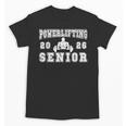 Powerlifting Senior Night Powerlifting 2026 Graduation 1 Unisex T-Shirt