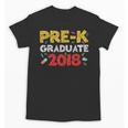 Pre-K Graduate Grad 2018 Graduation Shirt Unisex T-Shirt