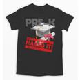 Pre-K Graduation Shirt Preschool GraduationShirt Unisex T-Shirt