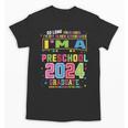 Pre School Graduation Idea For Kids & Preschool Graduation Unisex T-Shirt