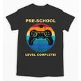 Pre-School Level Complete Graduation Video Gamer PreschoolUnisex T-Shirt