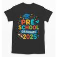 Preschool Graduation 2025 Pre-k Graduate Kids Boys Girls Unisex T-Shirt