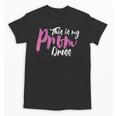 This Is My Prom Dress Shirt Senior Graduation Cute Tee Unisex T-Shirt