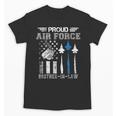 Proud Air Force Brother-In-Law US Air Force Graduation Unisex T-Shirt