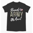 Proud Army Aunt Army Graduation Aunt US Army Aunt Unisex T-Shirt