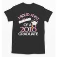 Proud Aunt Of a 2018 Graduate Auntie Graduation Unisex T-Shirt