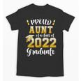Proud Aunt Of a Class Of 2022 Graduate Graduation 2022 Women Unisex T-Shirt