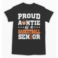 Proud Auntie Of a Basketball Senior 2026 Graduation Gifts Unisex T-Shirt
