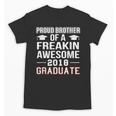 Proud Brother Of A 2018 Graduate Senior GraduationShirt Unisex T-Shirt