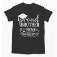 Proud Brother Of a 2020 Graduate Graduation Class Unisex T-Shirt