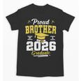 Proud Brother Of a Class Of 2026 Graduate Senior Graduation Unisex T-Shirt