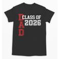 Proud Dad Of A 2026 Graduate Grad Senior Father Graduation Unisex T-Shirt