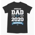 Proud Dad Of A Class Of 2020 Graduate TShirt Graduation Unisex T-Shirt