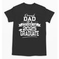 Proud Dad Class Of 2025 Graduate Graduation Ceremony Unisex T-Shirt