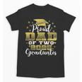 Proud Dad Of Two 2025 Graduates Graduation Family Unisex T-Shirt