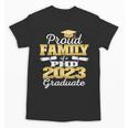 Proud Family Class Of 2023 PHD Graduate Doctorate Graduation Unisex T-Shirt