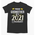 Proud Godmother Of A 2021 Graduate Graduation Clothes MBA Unisex T-Shirt