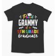 Proud GRAMMY Of A 5th Grade Graduate Graduation 2024 Senior Unisex T-Shirt