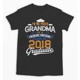 Proud Grandma Of A 2018 Graduate Shirt Graduation Grad Class Unisex T-Shirt