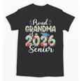 Proud Grandma Of a 2026 Graduate For Family Graduation Unisex T-Shirt