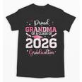 Proud Grandma Of A 2026 Senior Class Of 2026 Graduation Unisex T-Shirt