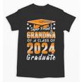 Proud Grandma Of A Class Of 2024 Matching Family Graduation Unisex T-Shirt