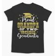 Proud Grandpa Of Two 2025 Graduates Graduation Family Unisex T-Shirt
