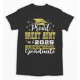 Proud Great Aunt Of Preschool Graduate 2025 Graduation Unisex T-Shirt