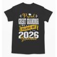 Proud Great Grandma Of a Class Of 2026 Graduate Graduation Unisex T-Shirt
