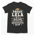 Proud Lela Of A Class Of 2025 Graduate Senior Graduation Unisex T-Shirt