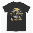 Proud Little Brother Class 2024 Graduate Senior Graduation Unisex T-Shirt