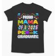 Proud MAMA Of a 2025 PRE-K Graduate -Graduation Unisex T-Shirt