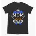 Proud Mom Of A 2018 Graduate Graduation Grad Unisex T-Shirt