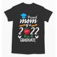 Proud Mom Of 2022 Pre K Graduate Graduation Unisex T-Shirt