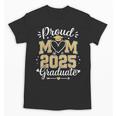 Proud Mom Of a 2025 Graduate Class Of 2025 Graduation Unisex T-Shirt