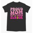Proud Mom Of a 2025 Graduate Class Senior Graduation Mother Unisex T-Shirt