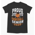 Proud Mom Of Basketball Senior 2026 Graduation Unisex T-Shirt