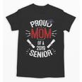 Proud Mom Mother Of a 2019 Graduate TShirt Graduation Unisex T-Shirt