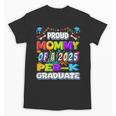 Proud MOMMY Of a 2025 PRE-K Graduate -Graduation Unisex T-Shirt