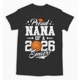 Proud Nana Of A 2026 Senior Basketball Graduation Unisex T-Shirt
