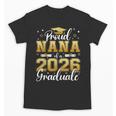 Proud Nana Of a Class Of 2026 Graduate Senior Graduation Unisex T-Shirt