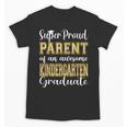 Proud Parent Of Kindergarten Graduate 2024 Graduation Parent Unisex T-Shirt