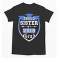 Proud Sister Of a 2018 Grad Graduation Family Unisex T-Shirt
