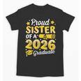 Proud Sister Of A 2026 Graduate Senior Class Graduation Unisex T-Shirt