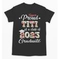 Proud Titi Of a 2023 Graduate Class Of 2023 Graduation Unisex T-Shirt